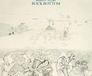 Rock Bottom - Robert Wyatt - 1974
